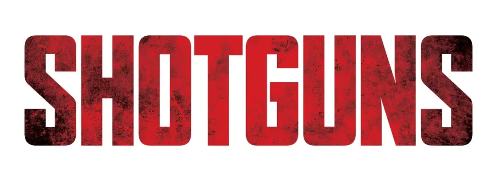 SHOT GUNS